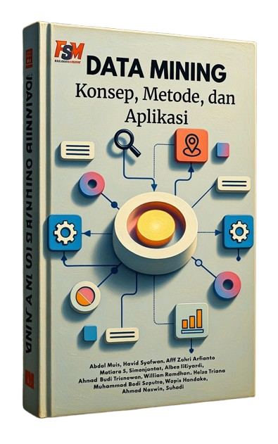 DATA MINING:  Konsep, Metode, dan Aplikasi
