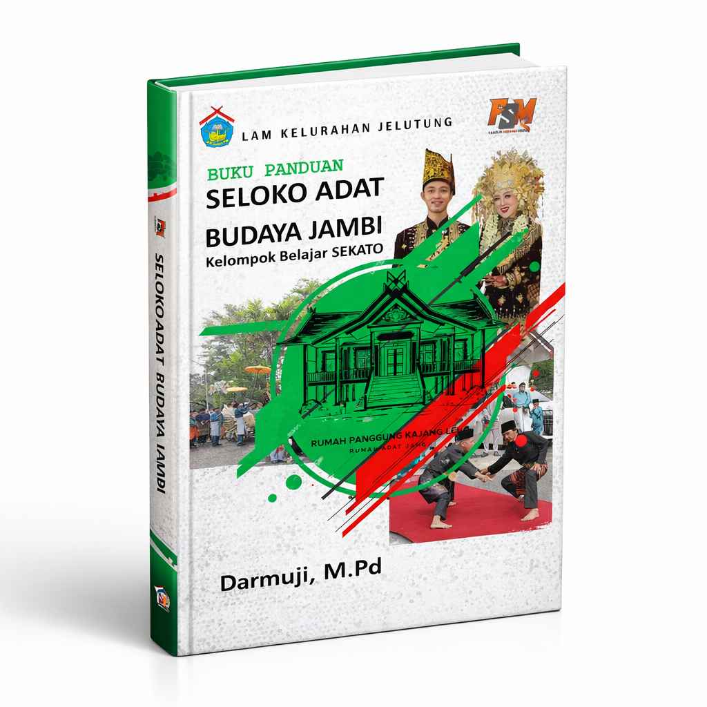 BUKU PANDUAN SELOKO ADAT BUDAYA JAMBI