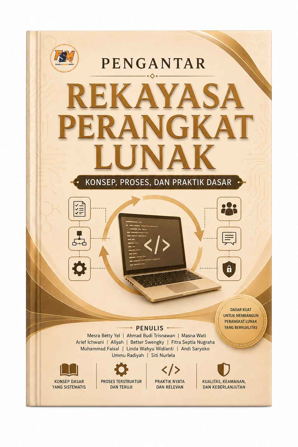 PENGANTAR REKAYASA PERANGKAT LUNAK: Konsep, Proses, dan Praktik Dasar