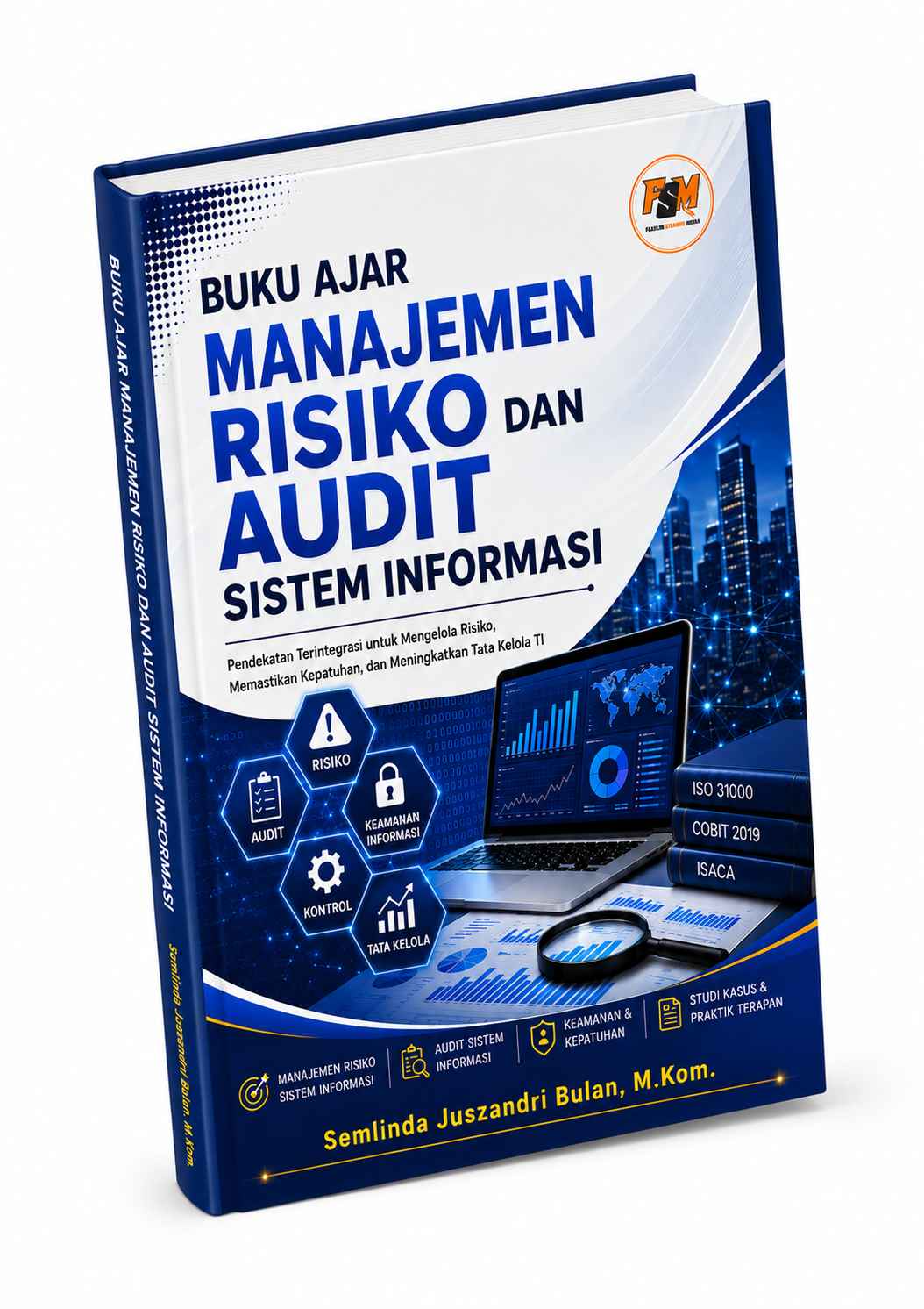 BUKU AJAR MANAJEMEN RISIKO DAN AUDIT SISTEM INFORMASI