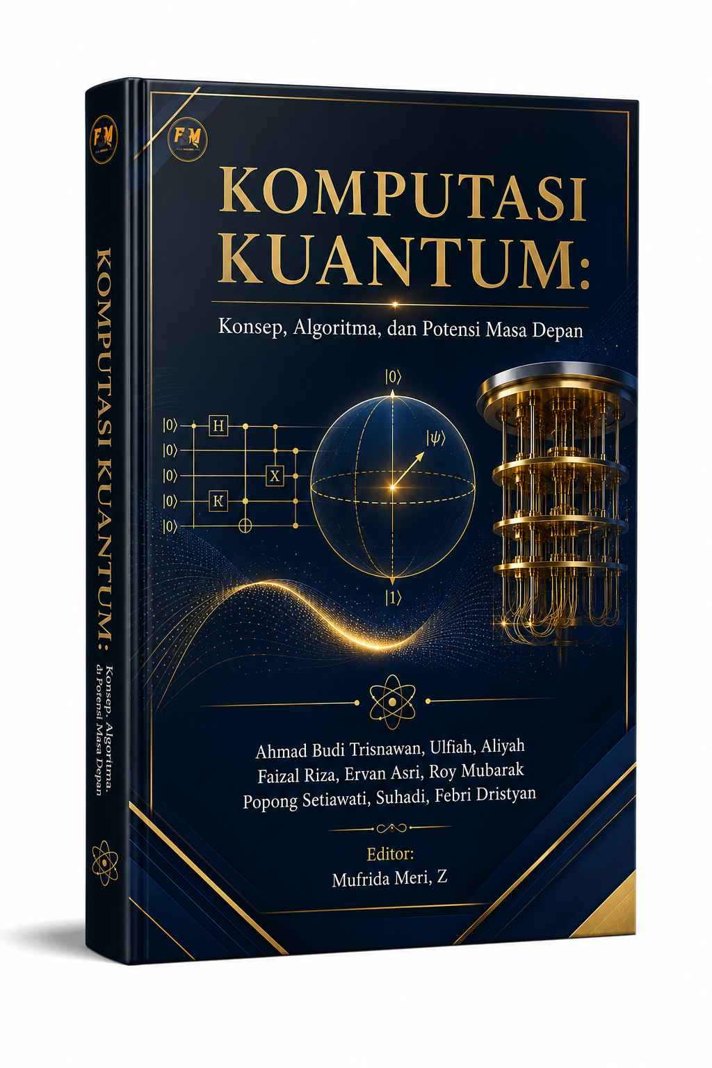 KOMPUTASI KUANTUM: Konsep, Algoritma, dan Potensi Masa Depan